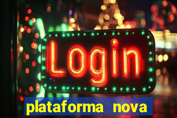 plataforma nova para jogar fortune tiger